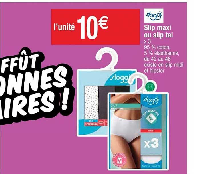 slip maxi ou slip tai sloggi
