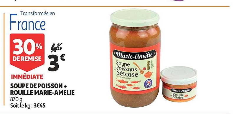 soupe de poisson + rouille marie amelie 30% de remise immédiate
