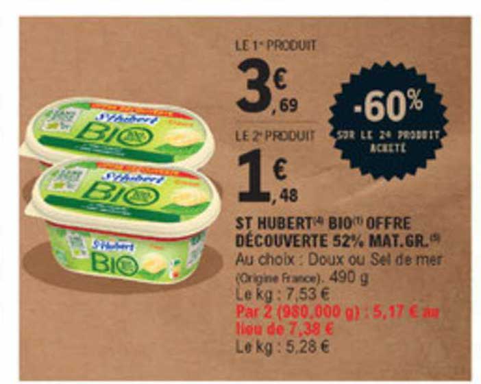 st hubert bio offre découverte 52% mat. gr. -60% sur le 2è produit acheté
