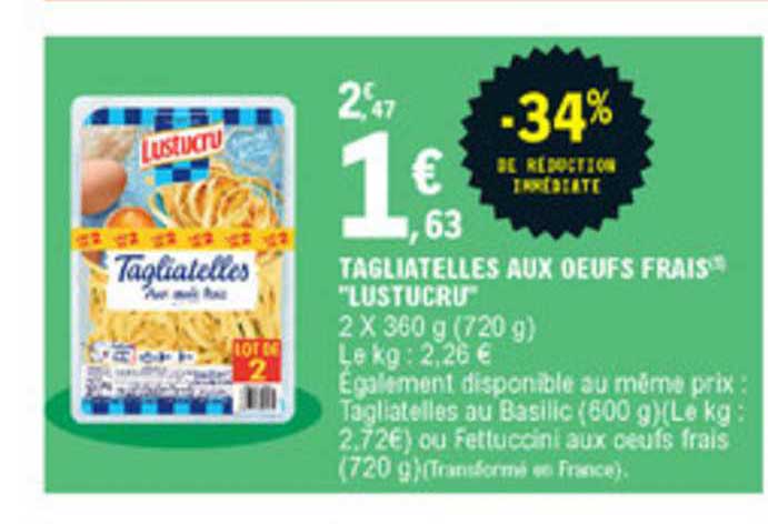 Tagliatelles Aux œufs Frais "lustucru" -34% De Réduction Immédiate