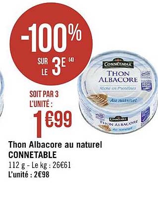 Thon Albacore Au Naturel Connetable -100% Sur Le 3e