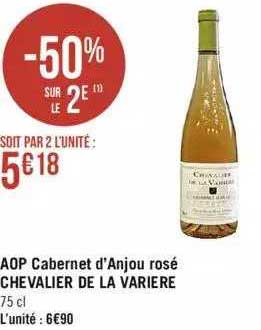 aop cabernet d'anjou rosé chavalier de la varière