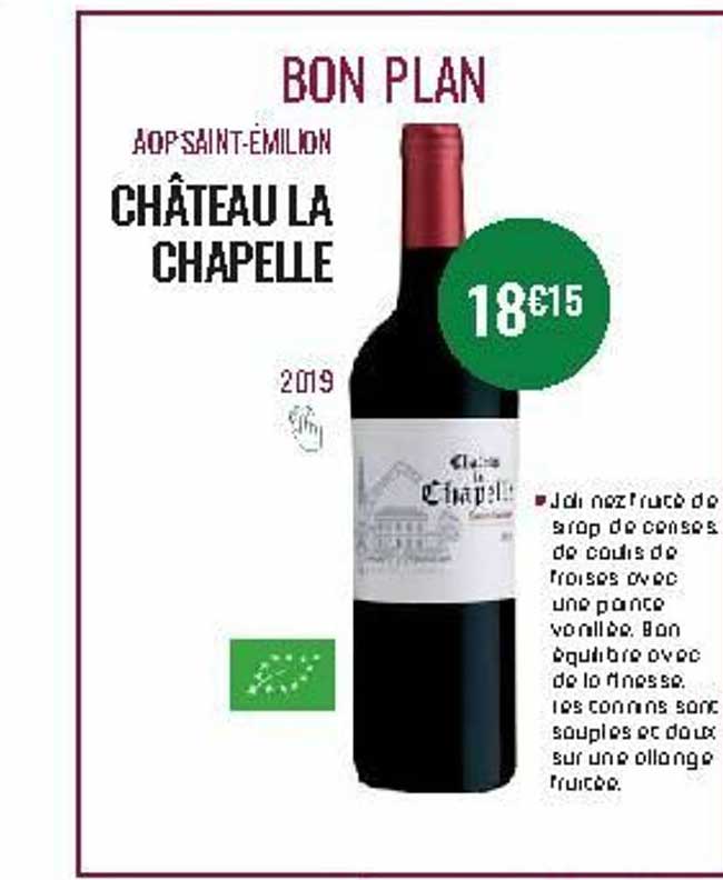 aop saint-émilion château la chapelle 2019