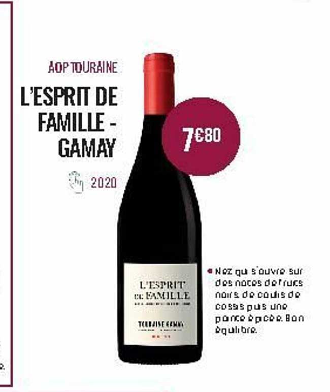 aop touraine l'esprit de famille - gamay 2020