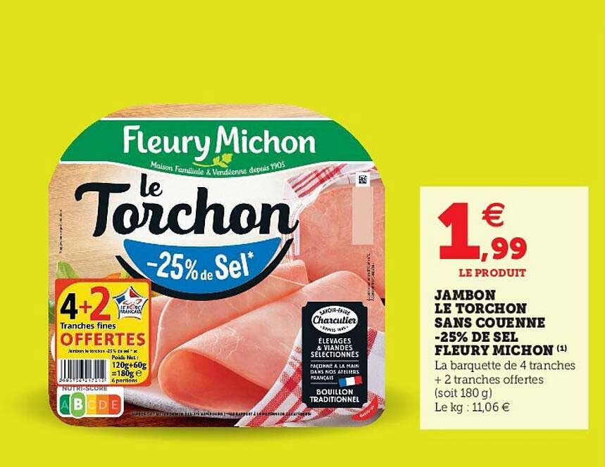 jambon le torchon sans couenne -25% de sel fleury michon