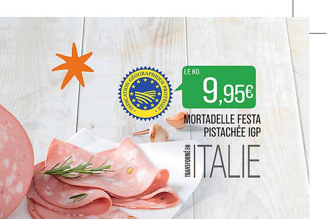 mortadelle festa pistachée igp