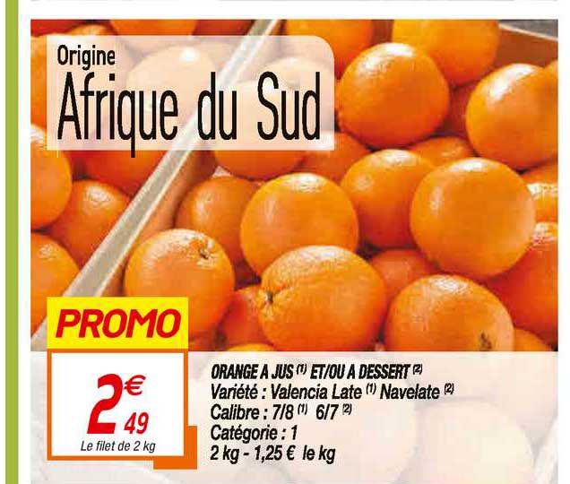 orange à jus et-ou à dessert