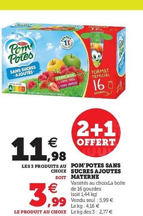 Pom'potes Sans Sucres Ajoutés Materne 2+1 Offert