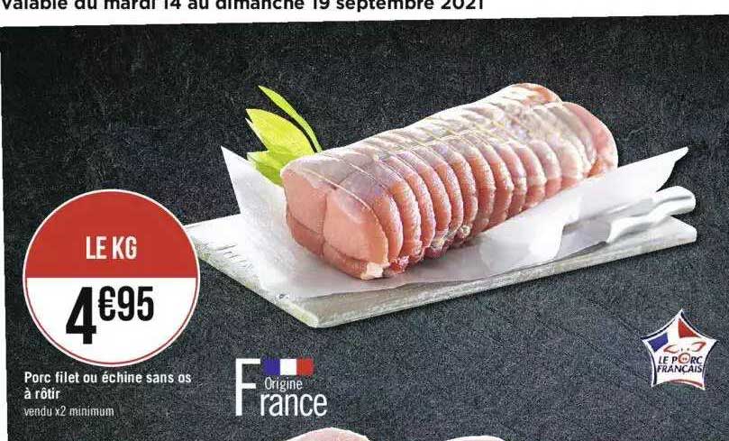 Porc Filet Ou échine Sans Os à Rôtir