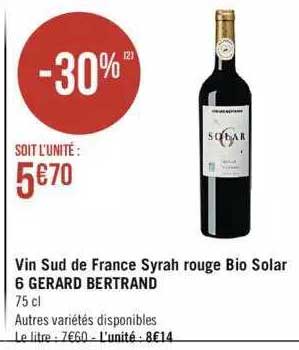 vin sur de france syrah rouge bio solar 6 gérard bertrand