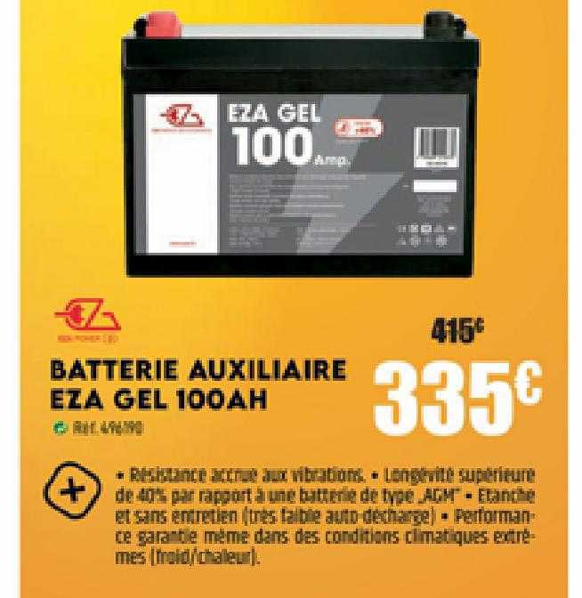 batterie auxiliaire eza gel 100ah