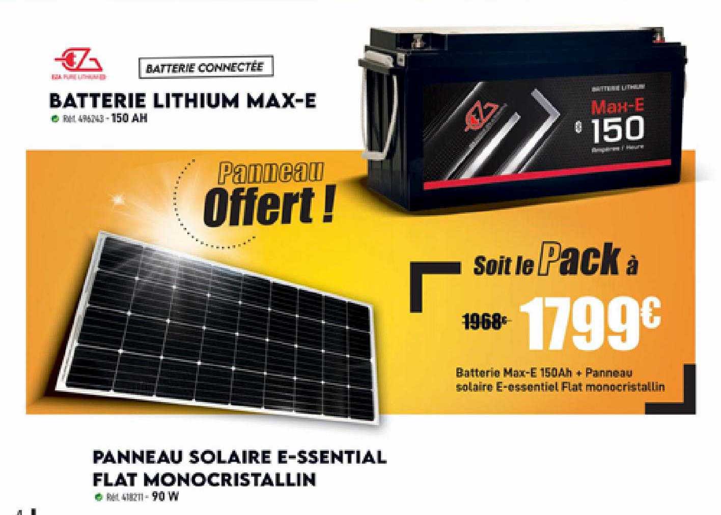 Batterie Lithium Max-e, Panneau Solaire Essential Flat Monocristallin