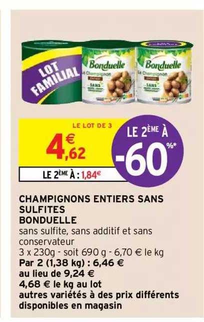champignons entiers sans sulfites bonduelle