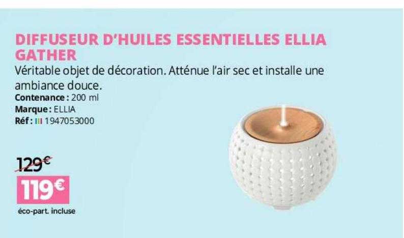 diffuseur d'huiles essentielles ellia gather