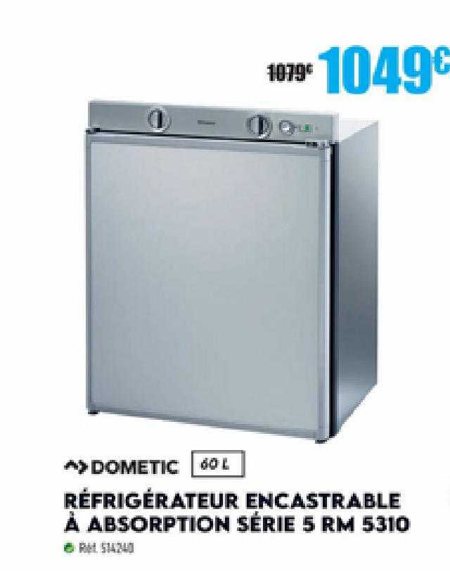 dometic réfrigérateur encastrable à absorption série 5 rm 5310