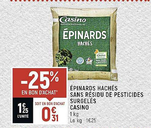 épinards hachés sans résidu de pesticides surgelés casino