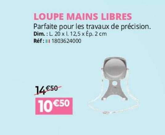 loupe mains libres