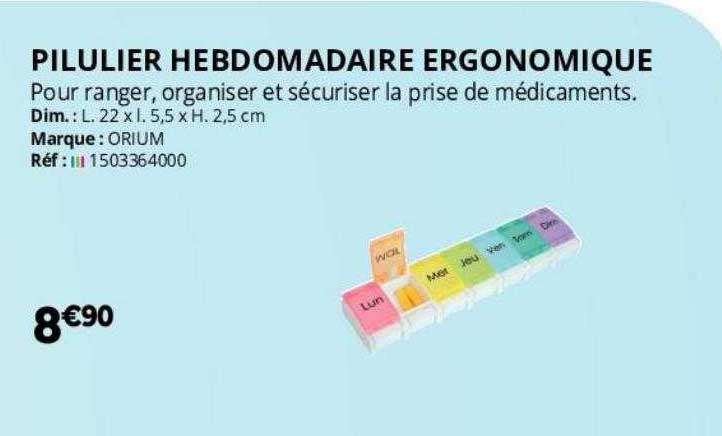 pilulier hebdomadaire ergonomique
