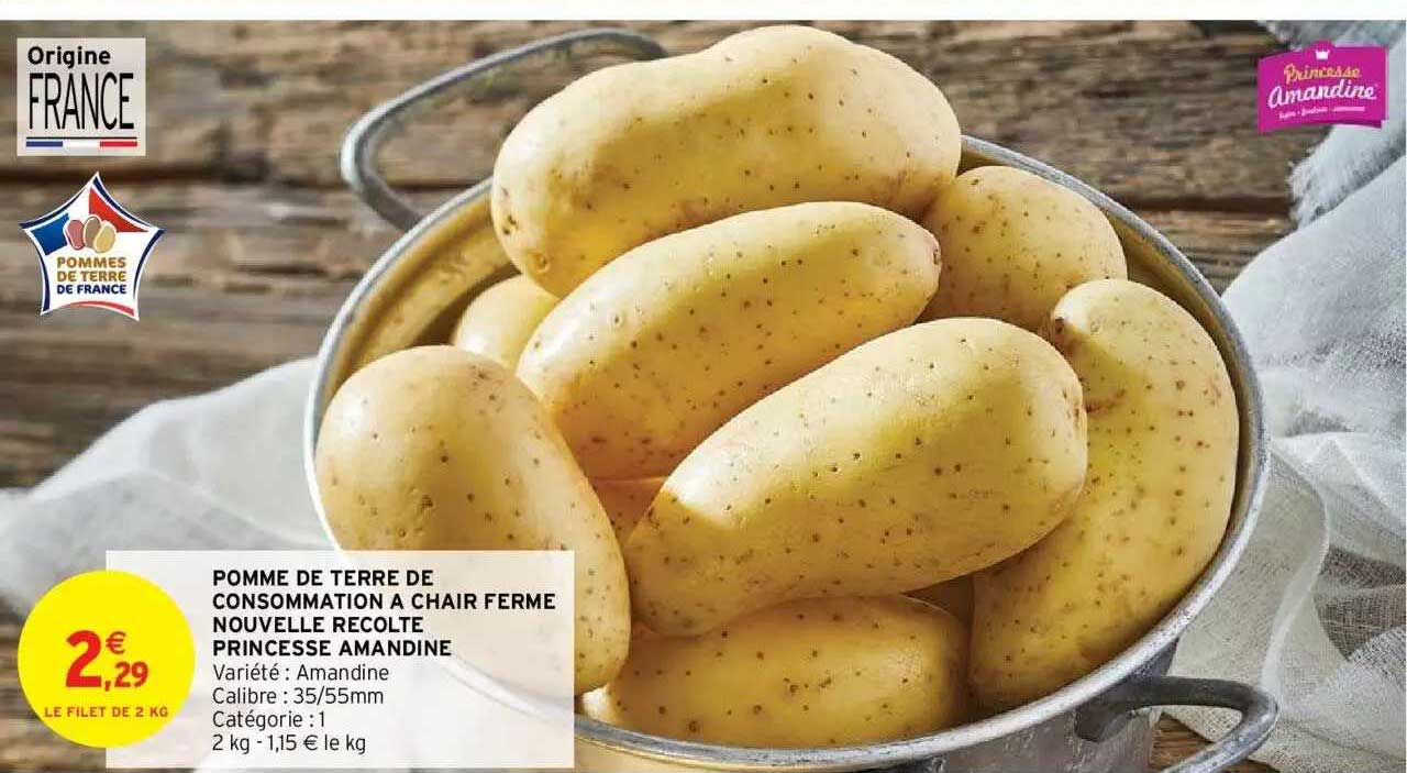 pommes de terre de consommation à chair ferme nouvelle récolte princesse amandine