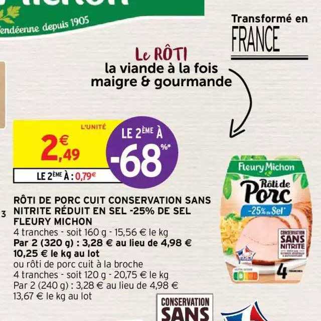 rôti de porc cuit conservation sans nitrite réduit en sel -25% de sel fleury michon