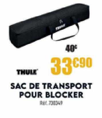 sac de transport pour blocker thule
