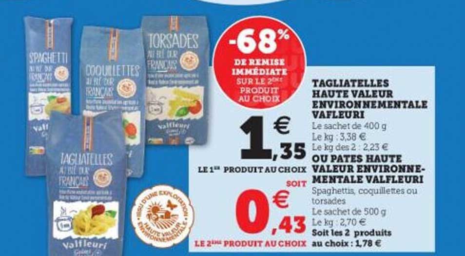 tagliatelles haute valeur environnementale vafleuri ou pâtes haute valeur environnementale valfleuri