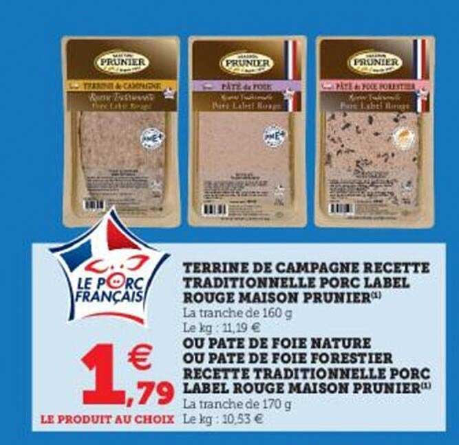 terrine de campagne recette traditionnelle porc label rouge maison prunier ou pâte de foie nature ou pâte de foie forestier recette traditionnelle porc label rouge maison prunier
