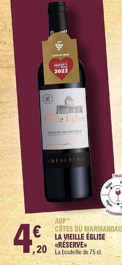 aop côtes du marmandais la vieilles église «réserve»