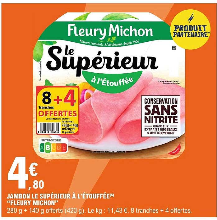 jambon le supérieur à l'étouffée "fleury michon"