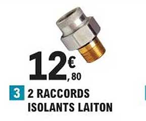 2 Raccords Isolants Laiton