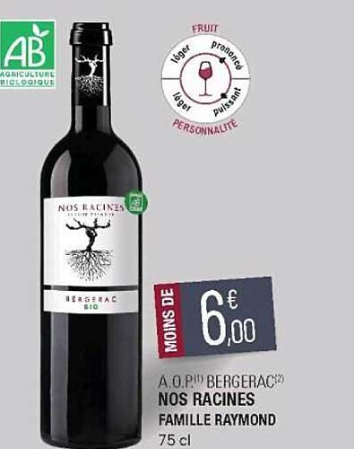 a.o.p. bergerac nos racines famille raymond