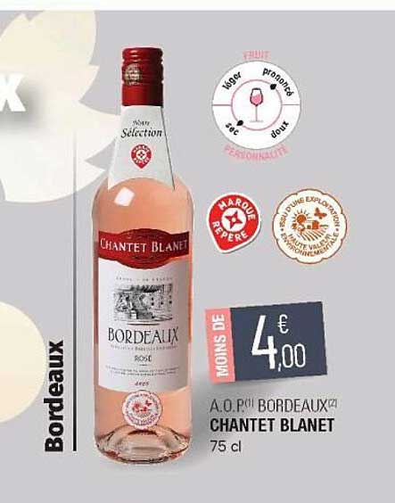 a.o.p. bordeaux chantet blanet