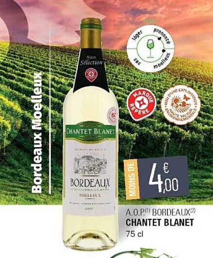 a.o.p. bordeaux chantet blanet