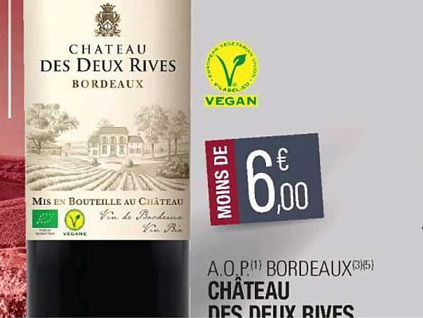 a.o.p. bordeaux château des deux rives