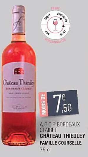 a.o.p. bordeaux clairet château thieuley famille courselle