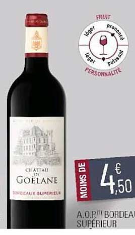 a.o.p. bordeaux supérieur château de goëlane