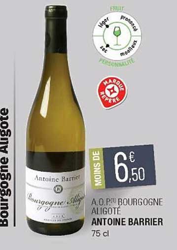 a.o.p. bourgogne aligoté antoine barrier