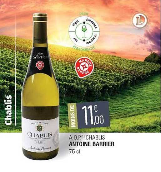 a.o.p. chablis antoine barrier