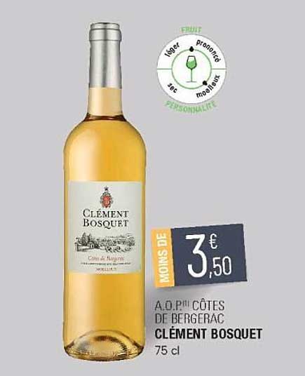 a.o.p. côtes de bergerac clément bosquet