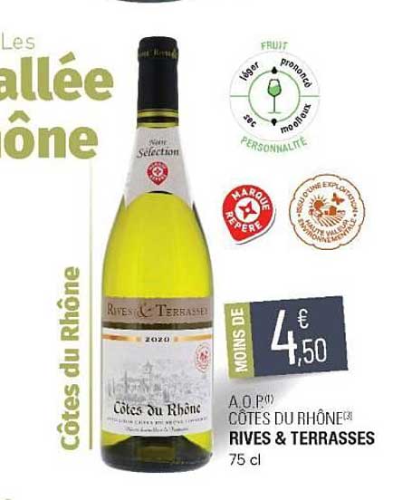 a.o.p. côtes du rhône rives & terrasses