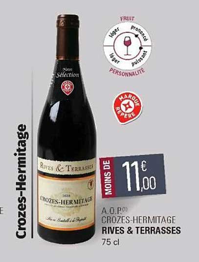 a.o.p. crozes-hermitage rives & terrasses
