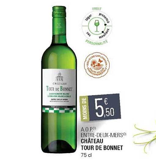 a.o.p. entre-deux-mers château tour de bonnet