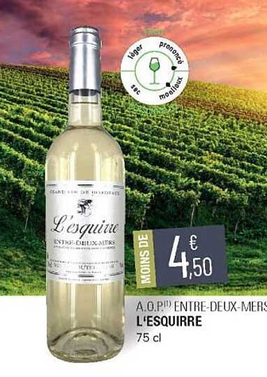 a.o.p. entre-deux-mers l'esquirre