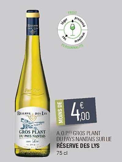 a.o.p. gros plant du pays nantais sur lit réserve des lys