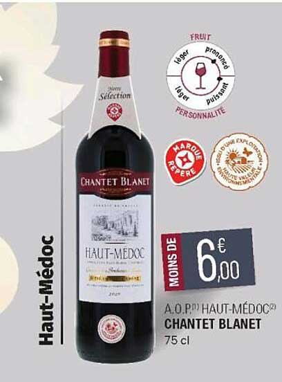 a.o.p. haut-médoc chantet blanet