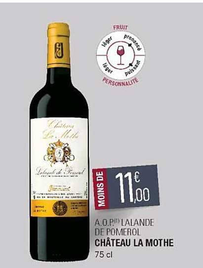 a.o.p. lalande de pomerol château la mothe