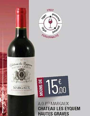 a.o.p. margaux château les eyquem hautes graves