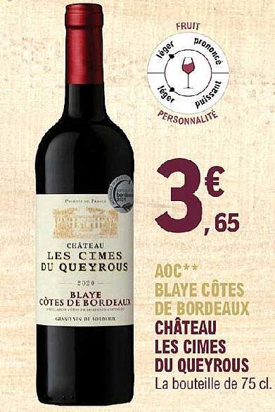 aoc blaye côtes de bordeaux château les cimes du queyrous