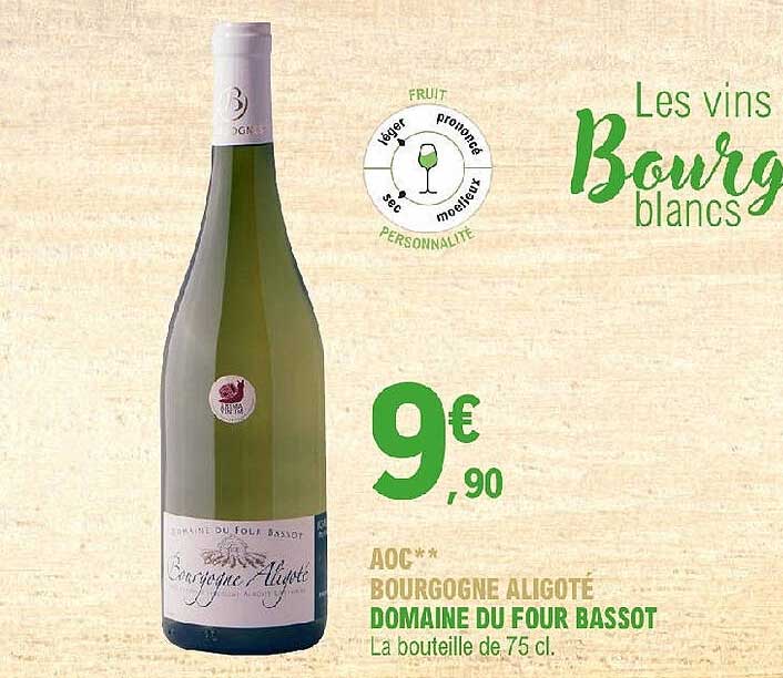 aoc bourgogne aligoté domaine du four bassot