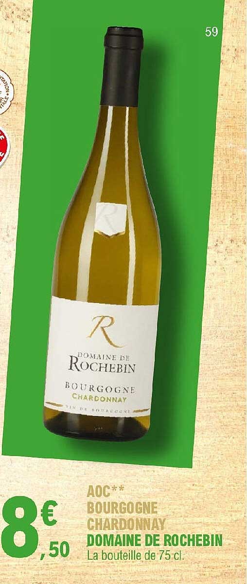 aoc bourgogne chardonnay domaine de rochebin